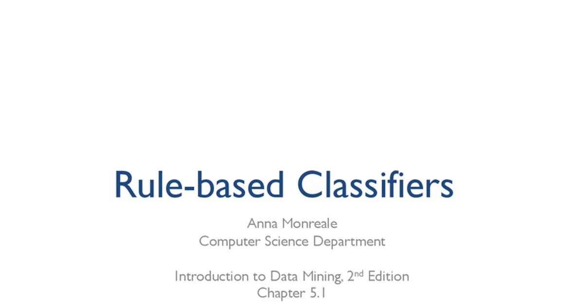 Rule-based Classifiers, Università Di Pisa | Algor Library